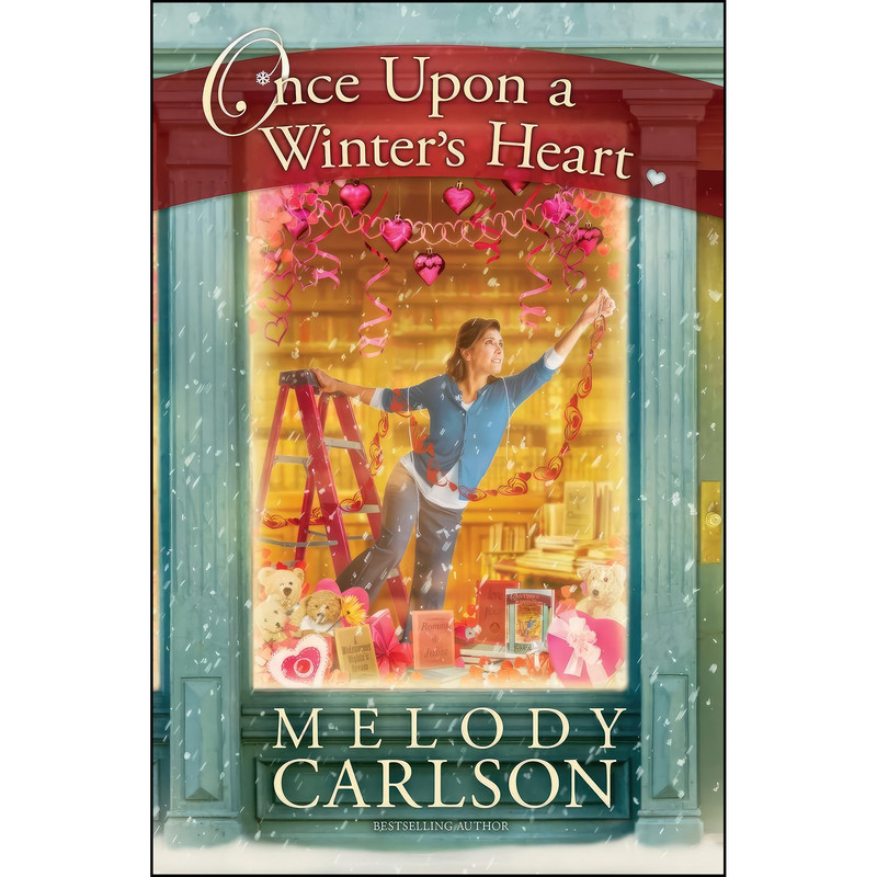 کتاب Once Upon a Winters Heart اثر Melody Carlson انتشارات تازه ها