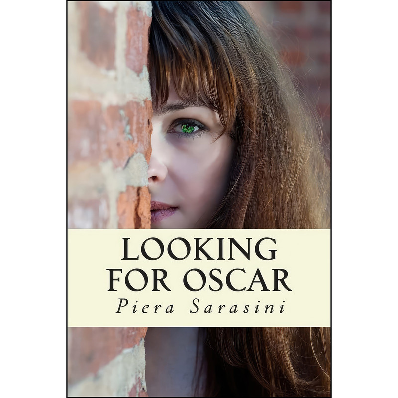 کتاب Looking for Oscar اثر Piera Sarasini انتشارات تازه ها