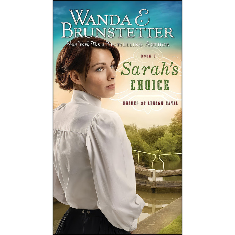 کتاب Sarahs Choice  اثر Wanda E. Brunstetter انتشارات Barbour Publishing Inc.