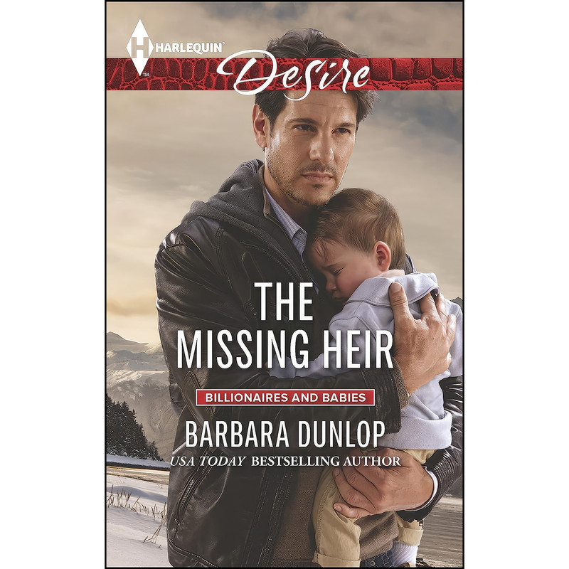 کتاب The Missing Heir  اثر Barbara Dunlop انتشارات Harlequin Desire