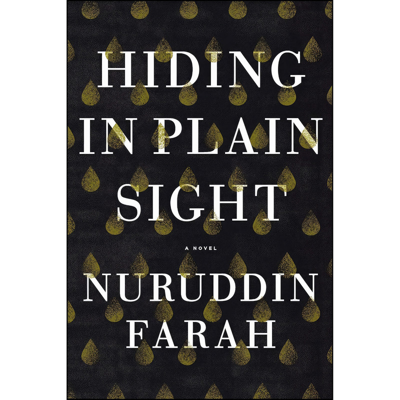 کتاب Hiding in Plain Sight اثر Nuruddin Farah انتشارات Riverhead Books