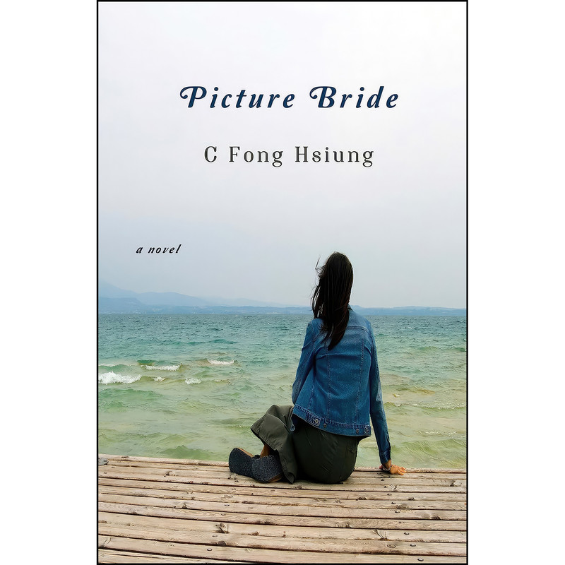 کتاب Picture Bride اثر C Fong Hsiung انتشارات TSAR Publications