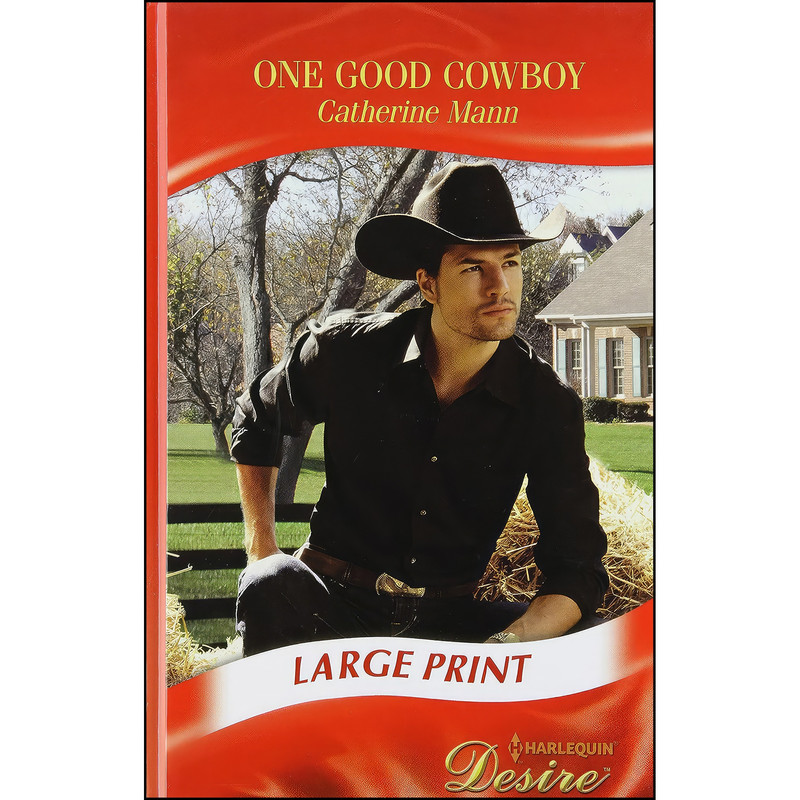 کتاب One Good Cowboy اثر Catherine Mann انتشارات Mills and Boon