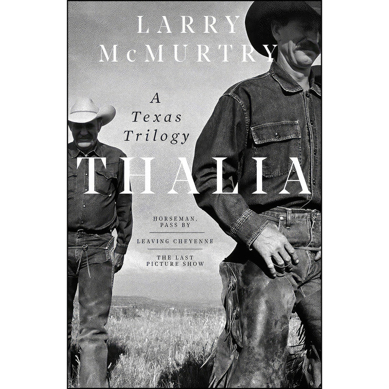 کتاب Thalia اثر Larry McMurtry انتشارات Liveright