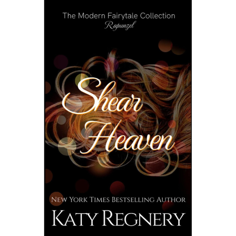 کتاب Shear Heaven  اثر Katy Regnery انتشارات تازه ها