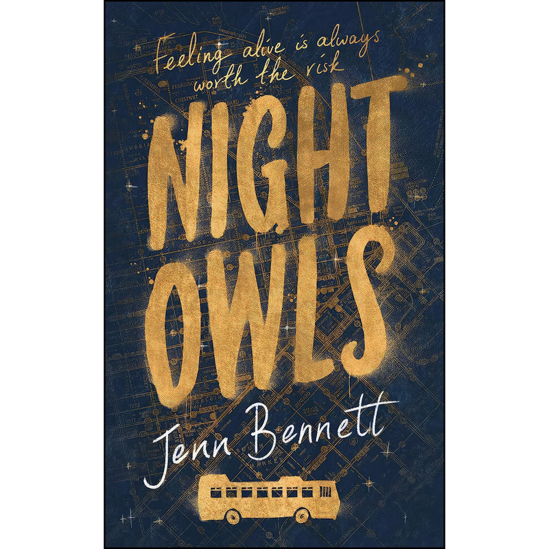 کتاب Night Owls اثر Jenn Bennett انتشارات Simon & Schuster Childrens Books