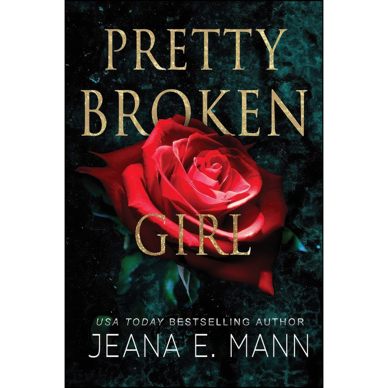 کتاب Pretty Broken Girl اثر Jeana E Mann انتشارات تازه ها