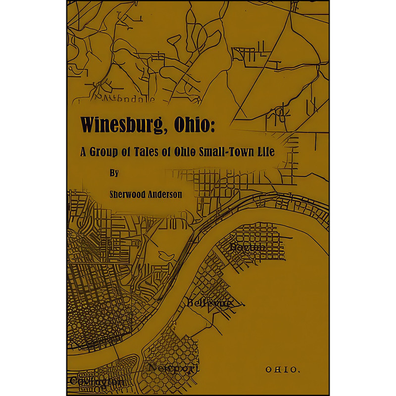 کتاب Winesburg, Ohio اثر Sherwood Anderson انتشارات تازه ها
