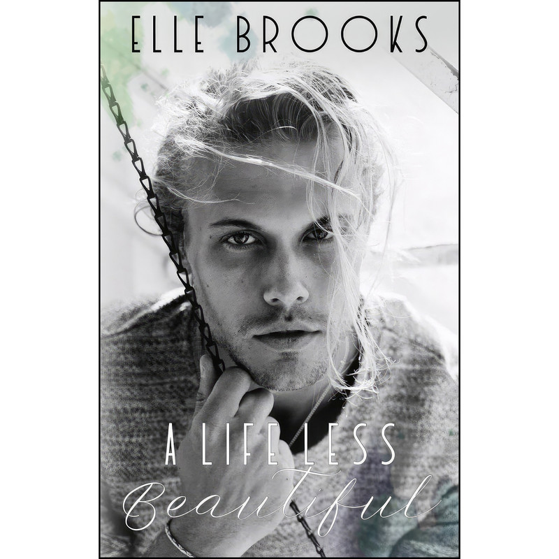 کتاب A Life Less Beautiful اثر Elle Brooks انتشارات تازه ها
