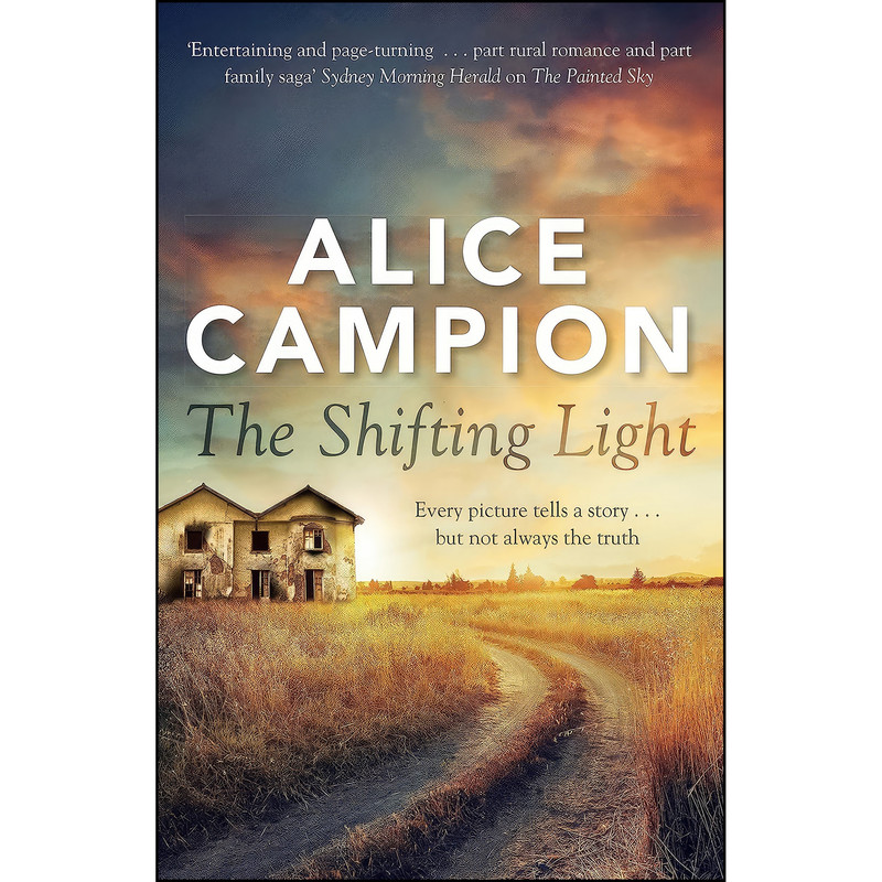 کتاب The Shifting Light اثر Alice Campion انتشارات Bantam Australia