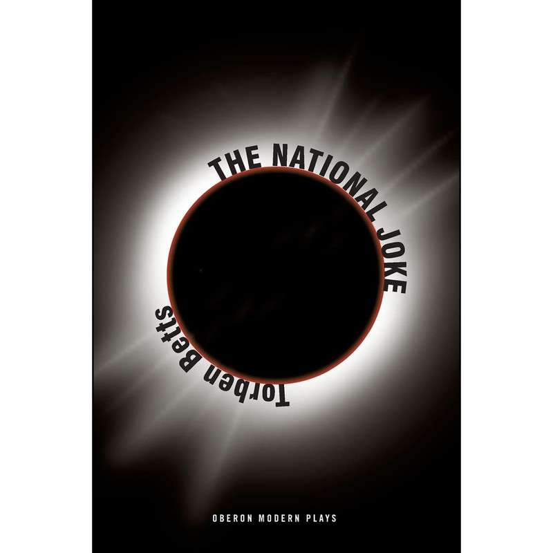 کتاب The National Joke  اثر Torben Betts انتشارات Oberon Books