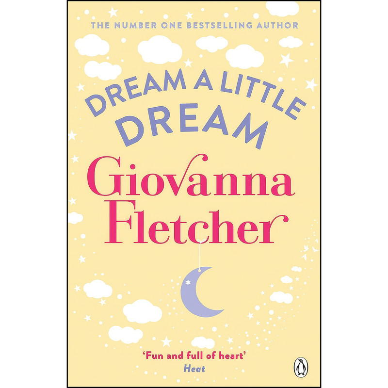 کتاب Dream A Little Dream اثر Giovanna Fletcher انتشارات Penguin UK