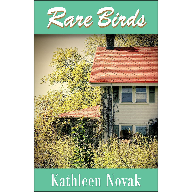کتاب Rare Birds اثر Kathleen Novak انتشارات Permanent Press