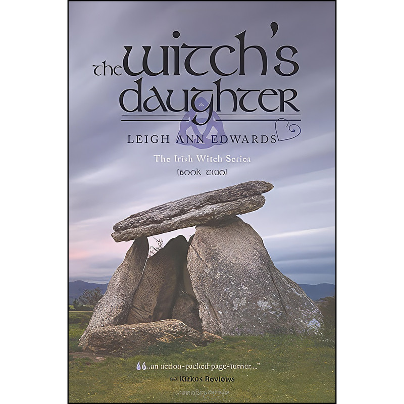 کتاب The Witchs Daughter اثر Leigh Ann Edwards انتشارات FriesenPress