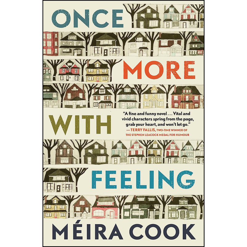 کتاب Once More With Feeling اثر Méira Cook انتشارات House of Anansi Press