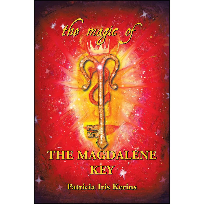 کتاب The Magic of the Magdalene Key اثر Patricia Iris انتشارات تازه ها