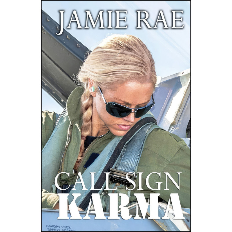 کتاب Call Sign Karma اثر Jamie Rae انتشارات تازه ها