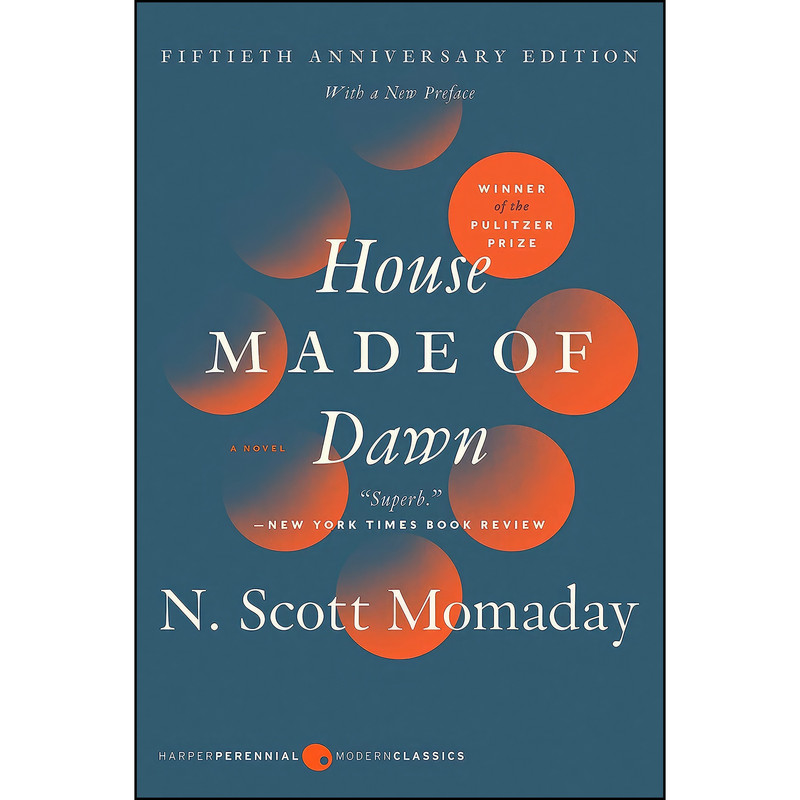 کتاب House Made of Dawn [50th Anniversary Ed] اثر N. Scott Momaday انتشارات Harper Perennial Modern Classics