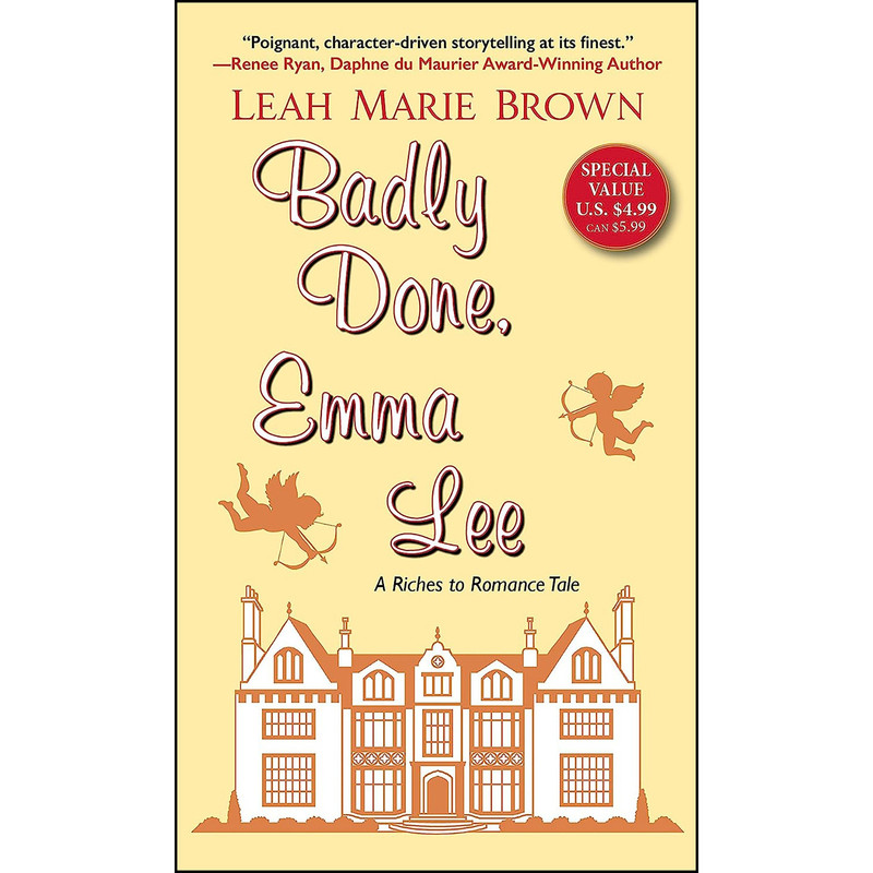 کتاب Badly Done, Emma Lee  اثر Leah Marie Brown انتشارات Lyrical Press