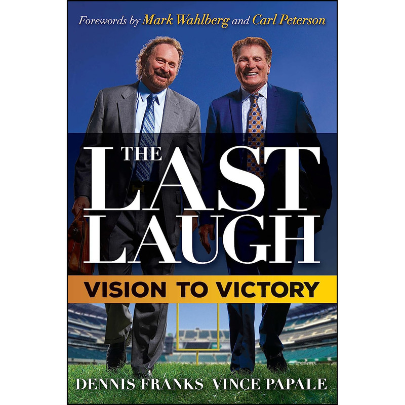 کتاب The Last Laugh اثر Dennis Franks and Vince Papale انتشارات Mascot Books