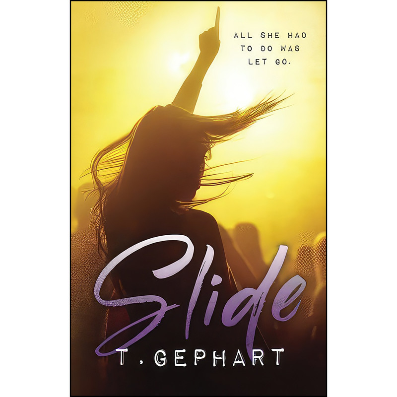 کتاب Slide  اثر T Gephart انتشارات تازه ها
