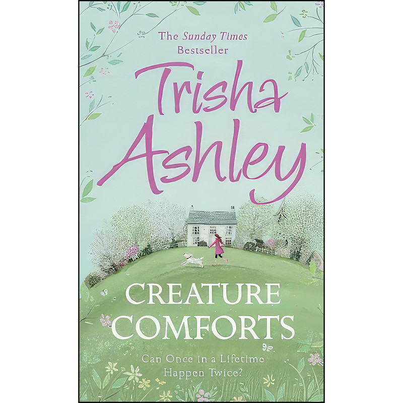 کتاب Creature Comforts اثر Trisha Ashley انتشارات HarperCollins Publishers