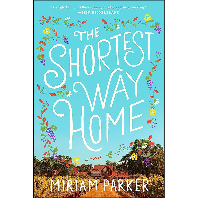 کتاب The Shortest Way Home اثر Miriam Parker انتشارات Dutton
