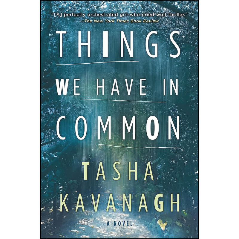 کتاب Things We Have in Common اثر Tasha Kavanagh انتشارات Park Row