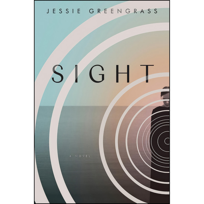 کتاب Sight اثر Jessie Greengrass انتشارات Hogarth