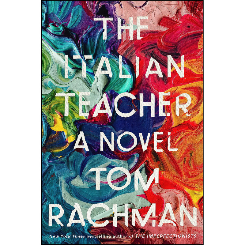 کتاب The Italian Teacher اثر Tom Rachman انتشارات Viking