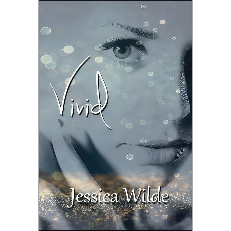 کتاب Vivid اثر Jessica Wilde انتشارات تازه ها