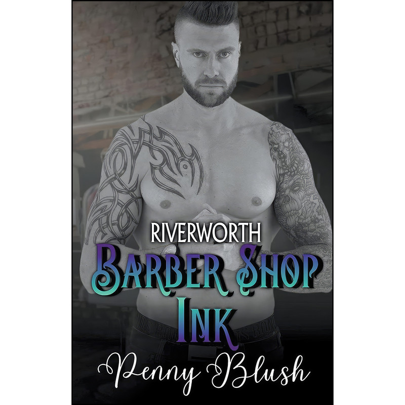کتاب Barber Shop Ink Book 3 اثر Penny Blush انتشارات تازه ها