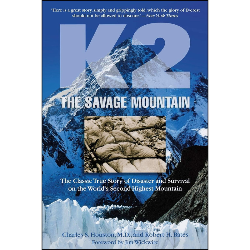 کتاب K2 THE SAVAGE MOUNTAIN اثر Bates انتشارات RL