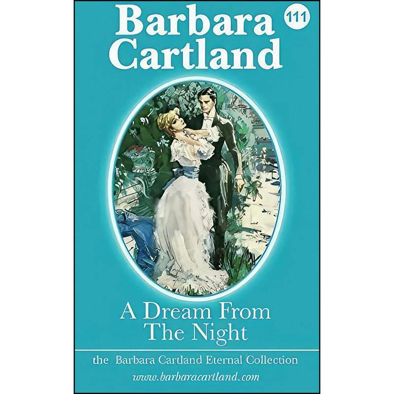 کتاب A Dream from the Night  اثر Barbara Cartland انتشارات تازه ها