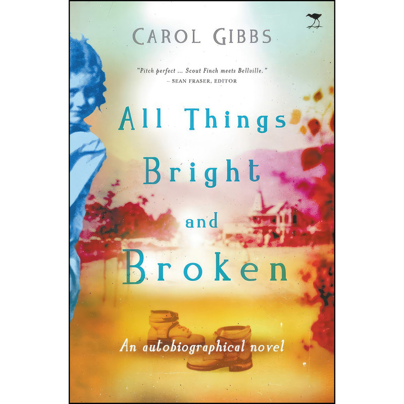 کتاب All Things Bright and Broken اثر Carol Gibbs انتشارات Jacana Media