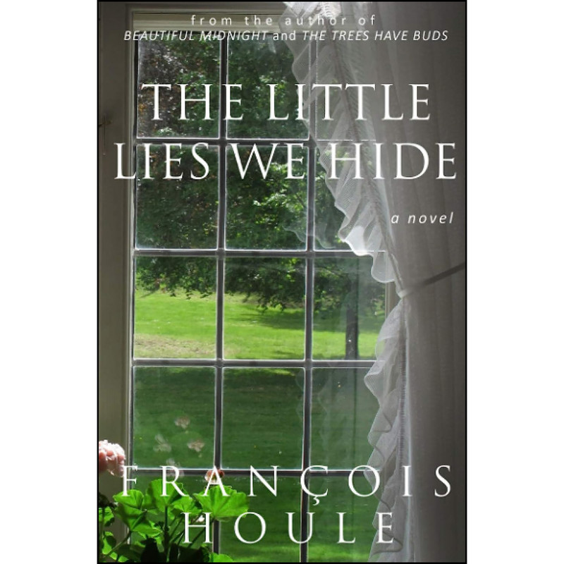 کتاب The Little Lies We Hide اثر Francois Houle انتشارات تازه ها