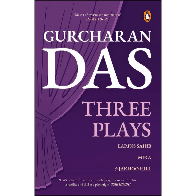 کتاب Three Plays اثر GURCHARAN DAS انتشارات India Penguin