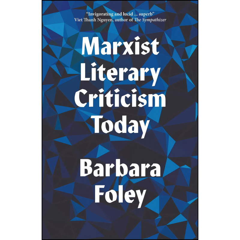 کتاب Marxist Literary Criticism Today اثر Barbara Foley انتشارات Pluto Press