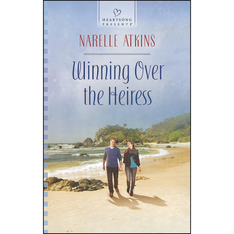 کتاب Winning Over the Heiress  اثر Narelle Atkins انتشارات Love Inspired Heartsong Presents
