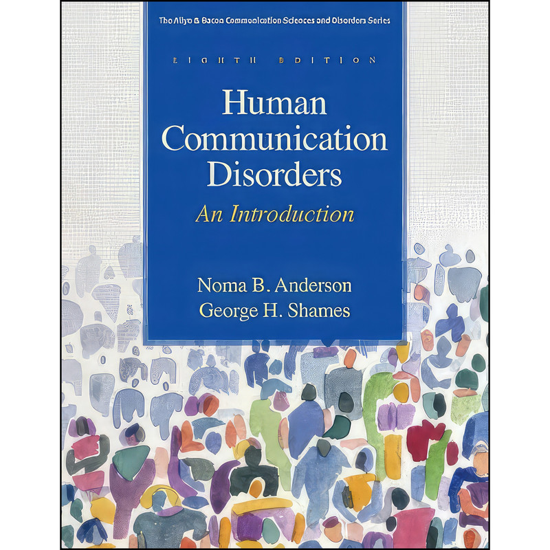 کتاب Human Communication Disorders اثر جمعي از نويسندگان انتشارات Pearson