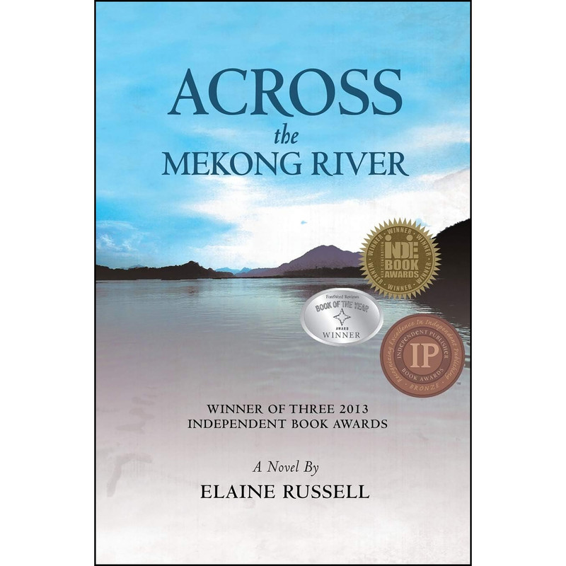 کتاب Across the Mekong River اثر Elaine Russell انتشارات Elaine Russell