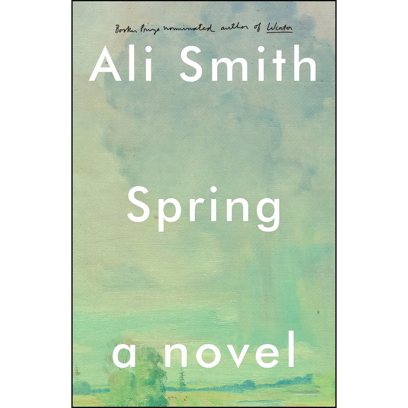 کتاب Spring اثر Ali Smith انتشارات Pantheon