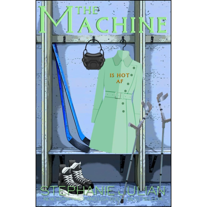 کتاب The Machine  اثر Stephanie Julian انتشارات تازه ها