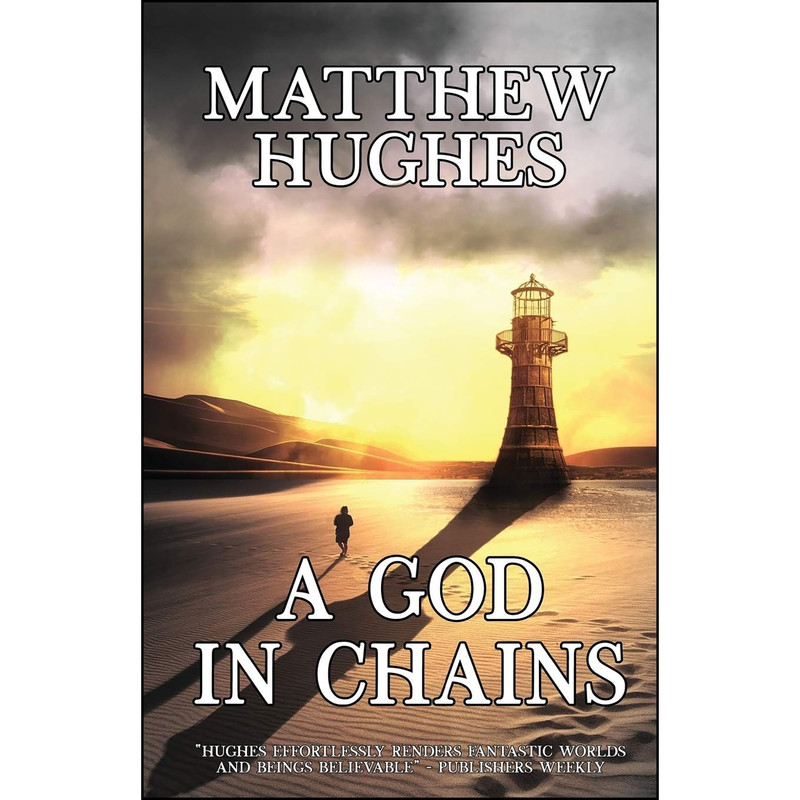 کتاب A God in Chains اثر Matt Hughes and Matthew Hughes انتشارات تازه ها