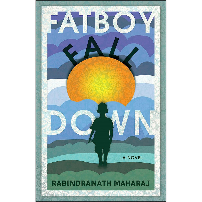 کتاب Fatboy Fall Down اثر Rabindranath Maharaj انتشارات a misFit book