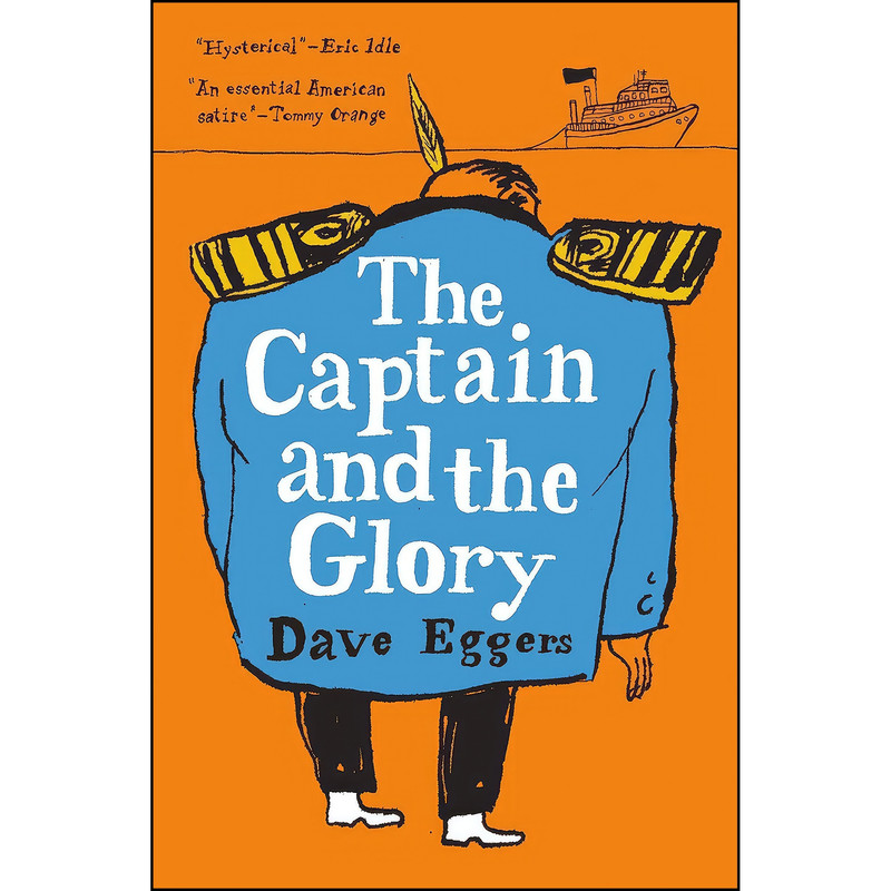 کتاب The Captain and the Glory اثر Dave Eggers انتشارات Knopf