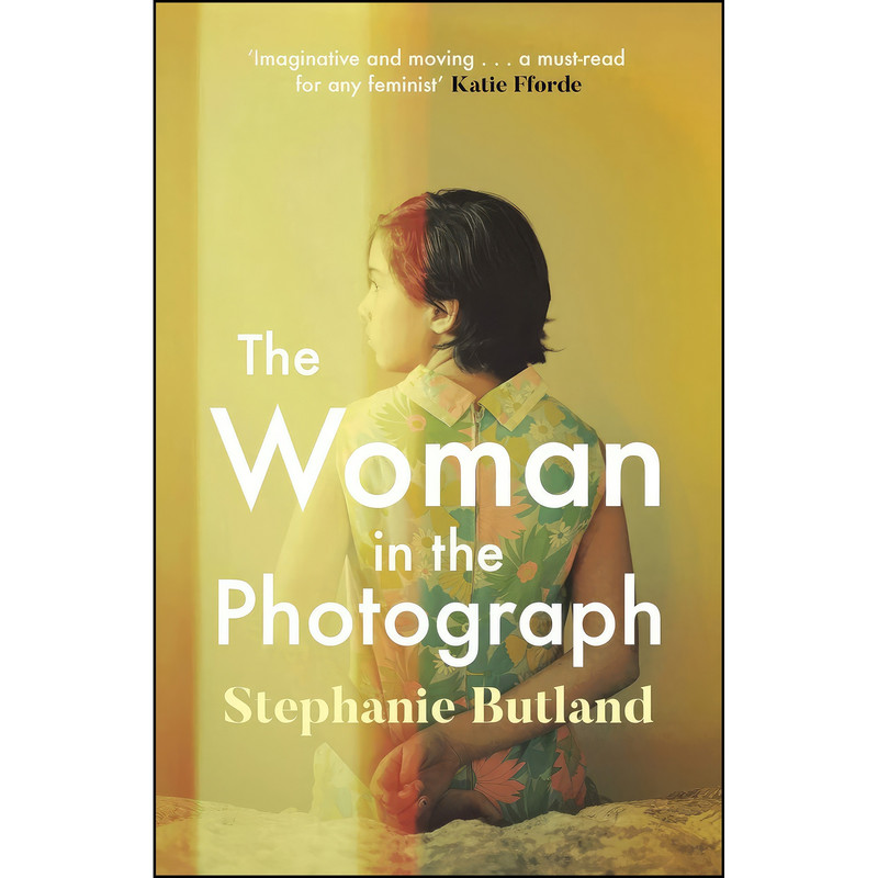 کتاب The Woman in the Photograph اثر Stephanie Butland انتشارات Zaffre