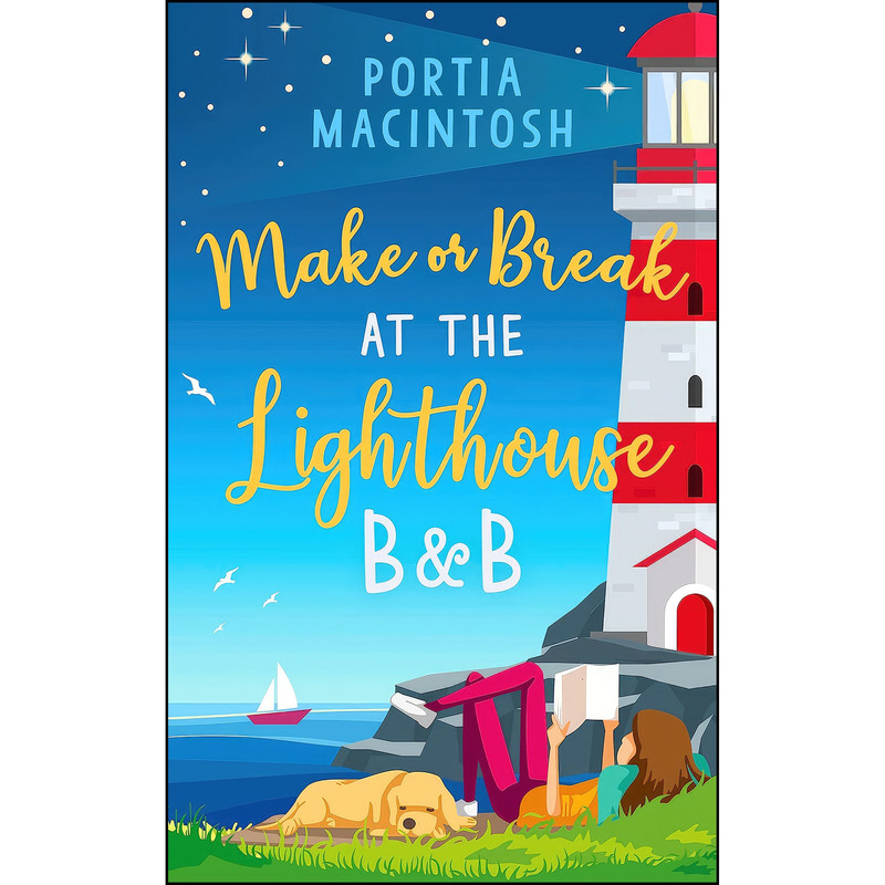 کتاب Make or Break at the Lighthouse B & B اثر Portia MacIntosh انتشارات HQ Digital