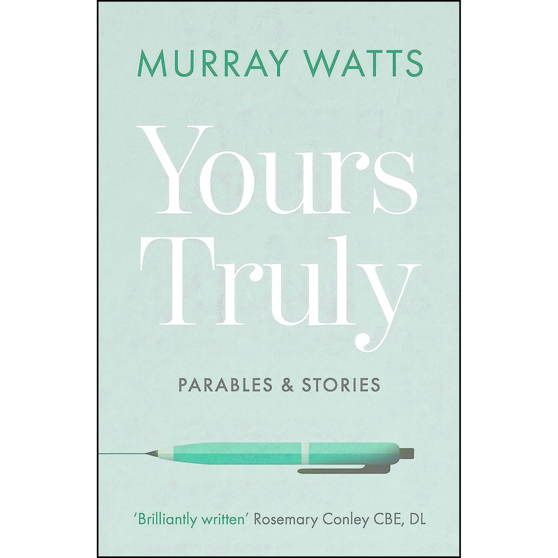 کتاب Yours Truly اثر Murray Watts انتشارات SPCK Publishing