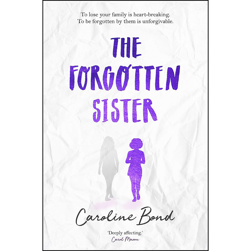 کتاب The Forgotten Sister اثر Caroline Bond انتشارات Corvus
